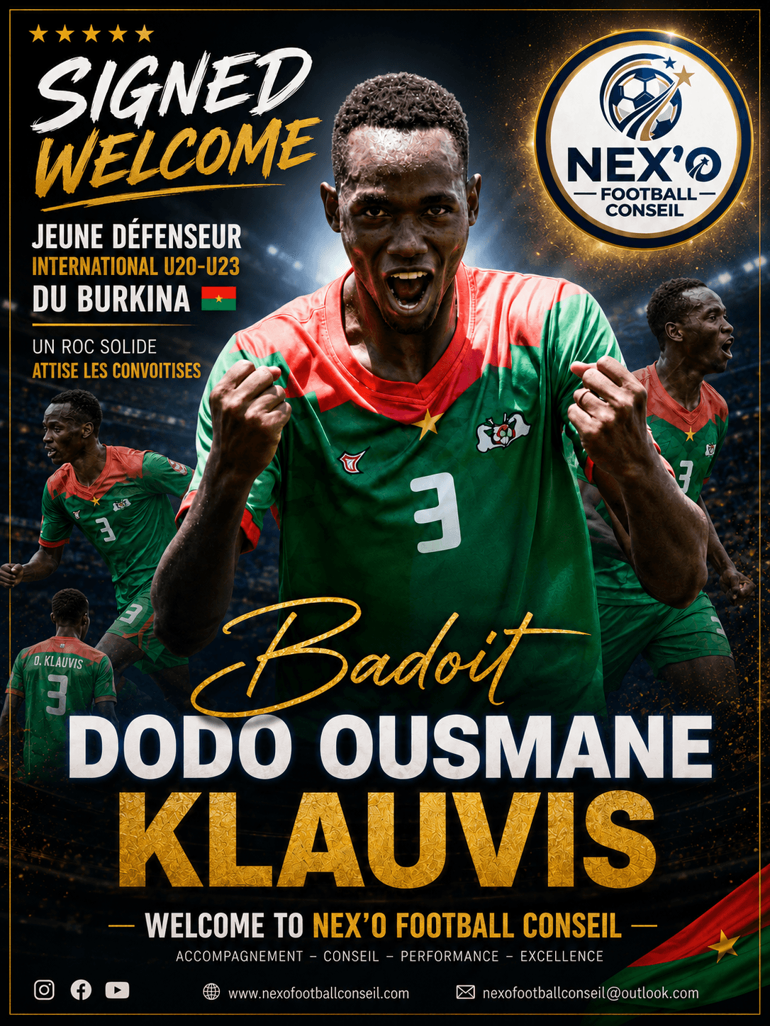 Affiche de bienvenue pour le défenseur burkinabé Dodo Ousmane Klauvis chez Nex'o Football Conseil.